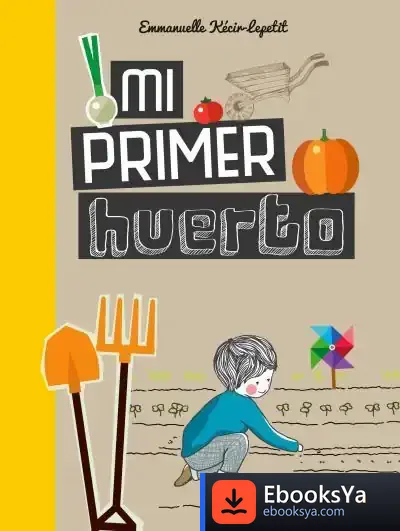 Descargar Mi Primer Huerto
