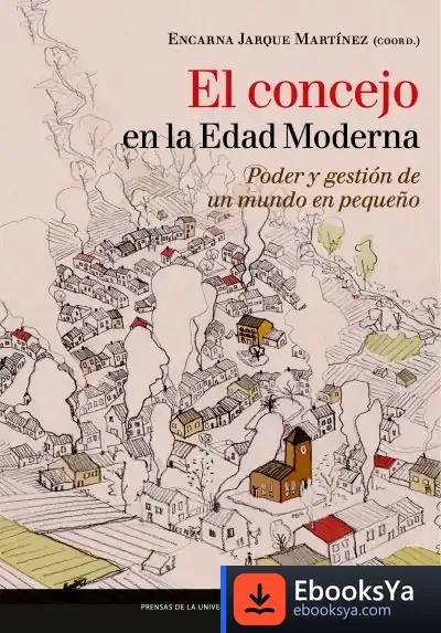 Descargar El Concejo En La Edad Moderna de José Fernández Bremón