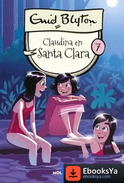 Descargar Claudina En Santa Clara de Enid Blyton
