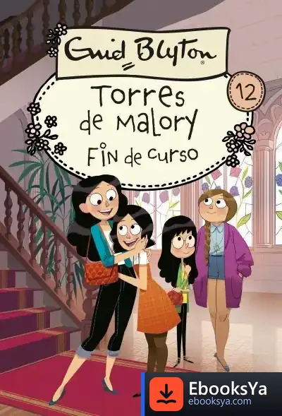 Descargar Torres De Malory 12. Fin De Curso