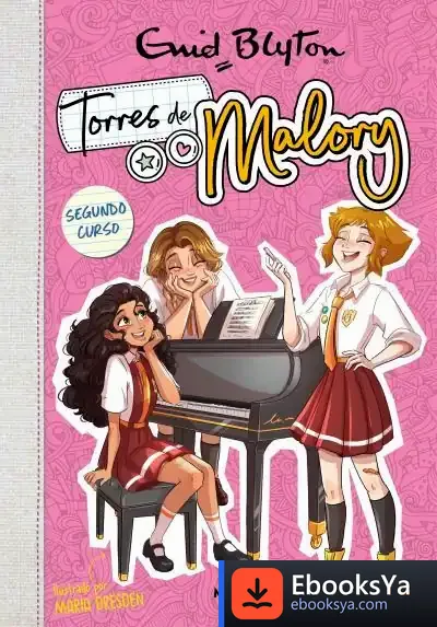 Descargar Torres De Malory 2 - Segundo Curso (Nueva Edición Con Contenido Inédito)