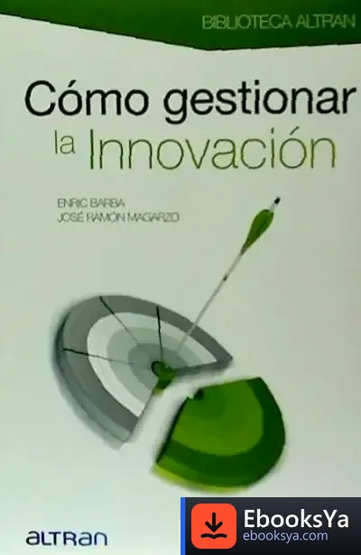 Descargar Cómo Gestionar La Innovación de Enric Barba Ibáñez