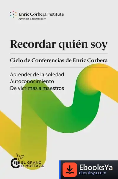 Descargar Recordar Quién Soy de Enric Corbera
