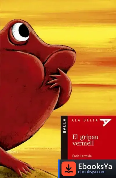 Descargar El Gripau Vermell de Dionisio Schoo Lastra