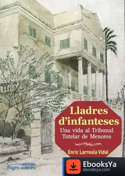 Descargar Lladres D'Infanteses de Enric Larreula Vidal