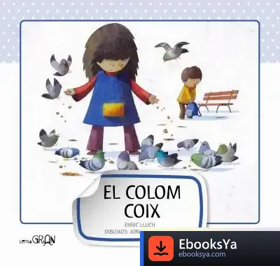 Descargar El Colom Coix de Enric Lluch