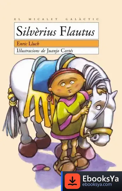 Descargar Silvèrius Flautus de Enric Lluch