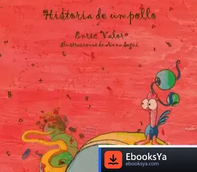 Descargar Historia De Un Pollo de Enric Valor I Vives