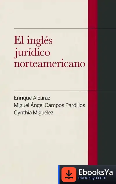 Descargar El Inglés Jurídico Norteamericano de Enrique Alcaraz Varó