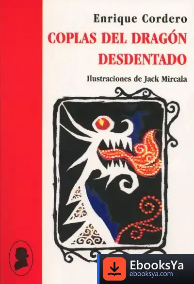 Descargar Coplas Del Dragón Desdentado de Alfonso Serrano Gómez