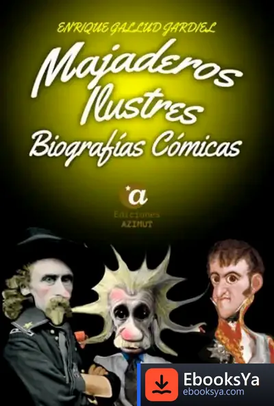 Descargar Majaderos Ilustres de Enrique Gallud Jardiel