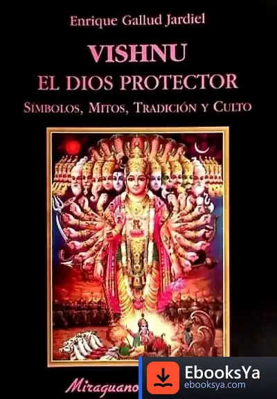 Descargar Vishnu. El Dios Protector de Enrique Gallud Jardiel