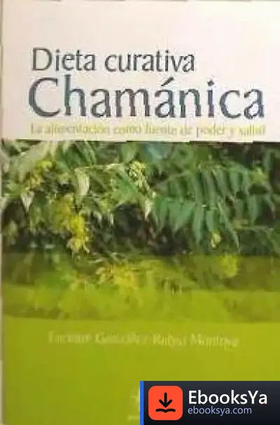 Descargar Dieta Curativa Chamánica