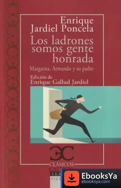 Descargar Los Ladrones Somos Gente Honrada de Enrique Jardiel Poncela