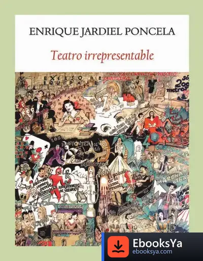 Descargar Teatro Irrepresentable de Enrique Jardiel Poncela