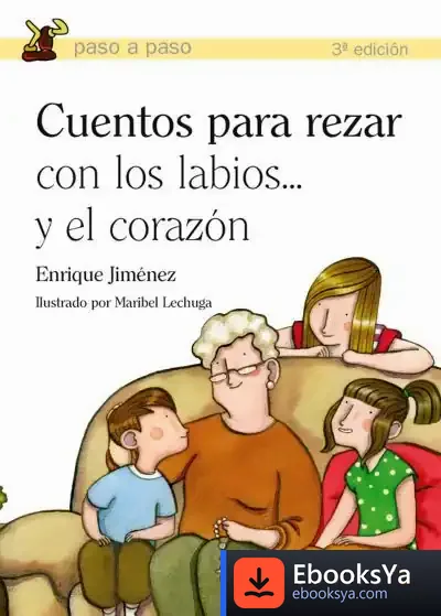Descargar Cuentos Para Rezar Con Los Labios... Y El Corazón