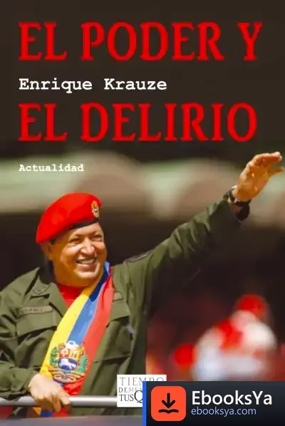 Descargar El Poder Y El Delirio de Varios Autores