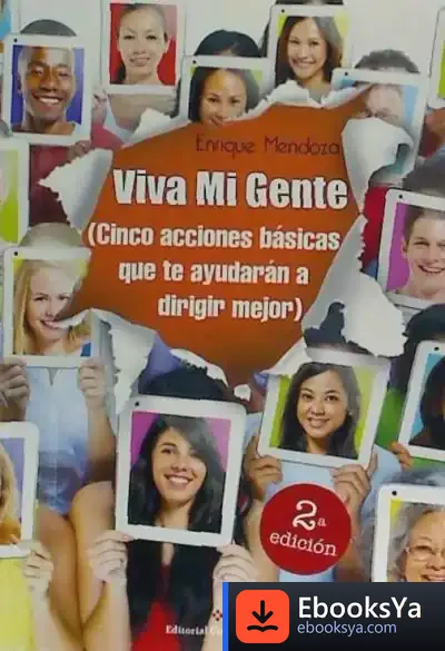 Descargar Viva Mi Gente : Cinco Acciones Básicas Que Te Ayudarán A Dirigir Mejor