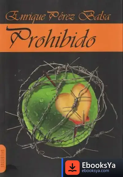 Descargar Prohibido de Enrique Pérez Balsa