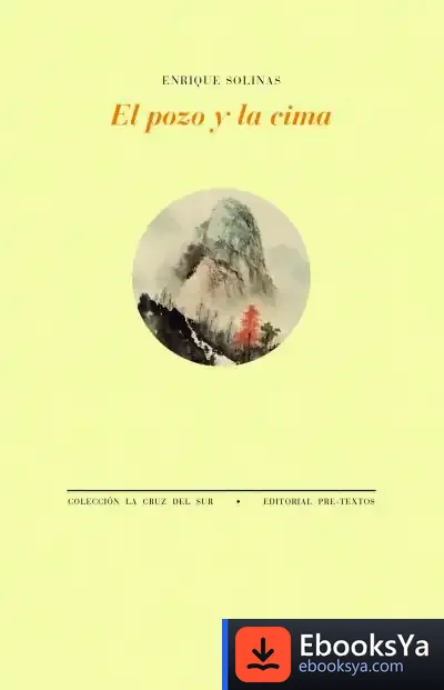 Descargar El Pozo Y La Cima de Enrique Solinas