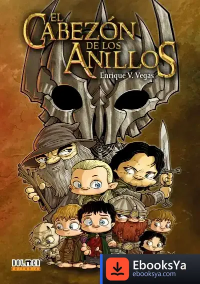 Descargar El Cabezón De Los Anillos de Enrique V. Vegas