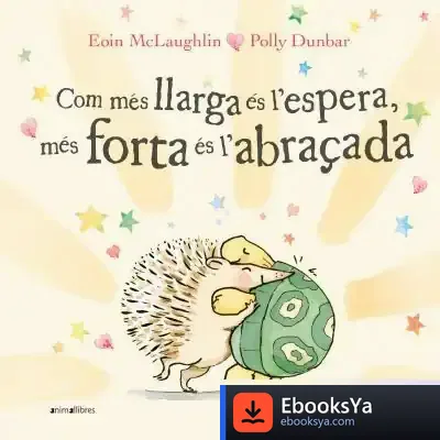 Descargar Com Més Llarga És L'Espera, Més Forta És L'Abraçada de Eoin Mclaughlin