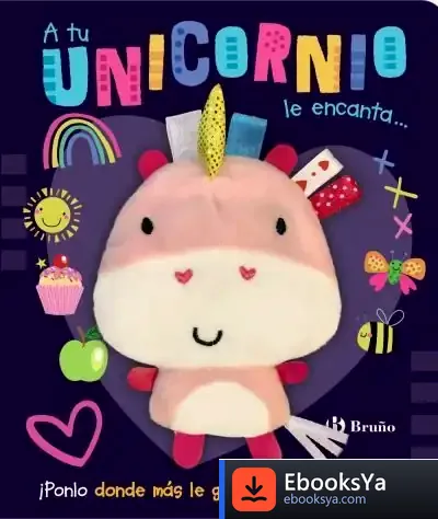Descargar A Tu Unicornio Le Encanta de Equipo Bruño