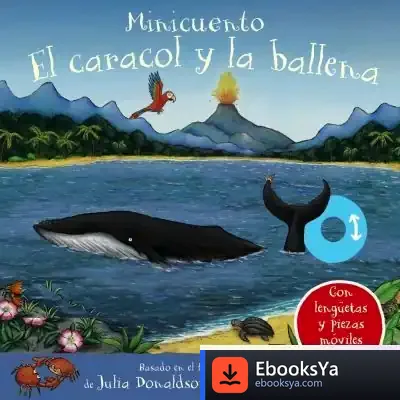 Descargar El Caracol Y La Ballena. Minicuento