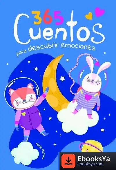 Descargar 365 Cuentos Para Descubrir Emociones