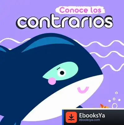 Descargar Conoce Los Contrarios de Equipo Editorial