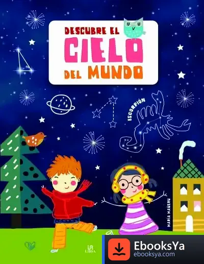 Descargar Descubre El Cielo Del Mundo de Equipo Editorial