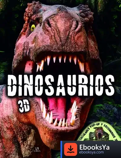 Descargar Dinosaurios 3D de Equipo Editorial