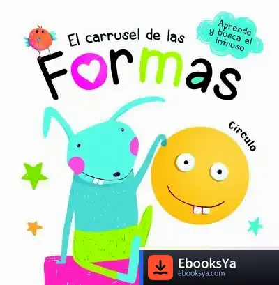 Descargar El Carrusel De Las Formas de Equipo Editorial
