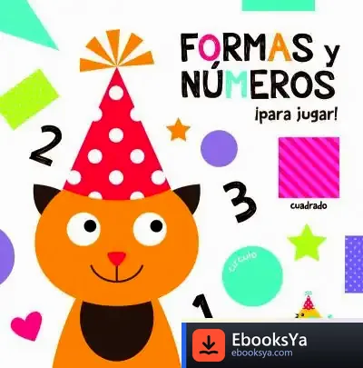 Descargar Formas Y Números: ¡Para Jugar! de Equipo Editorial