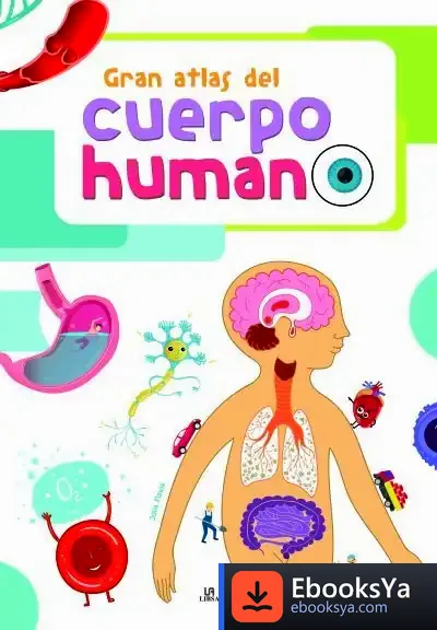 Descargar Gran Atlas Del Cuerpo Humano