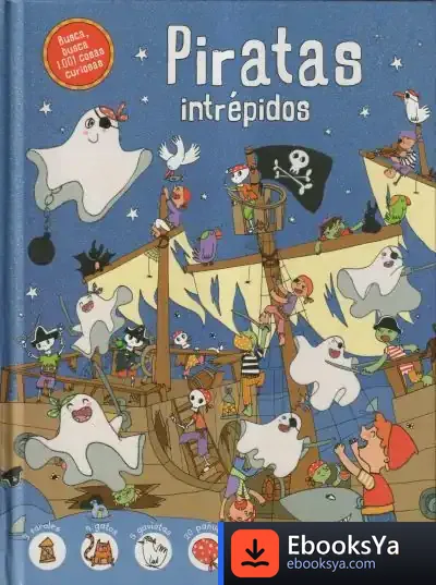 Descargar Piratas Intrépidos. 1001 Cosas Curiosas de Equipo Editorial