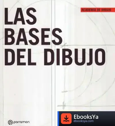 Descargar Las Bases Del Dibujo de Equipo Parramón