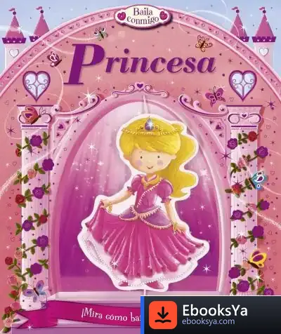 Descargar Baila Conmigo. Princesa de Francesc Xavier Caseras Vives