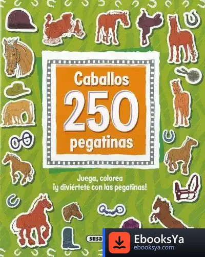 Descargar Caballos 250 Pegatinas de Rosetta Forner