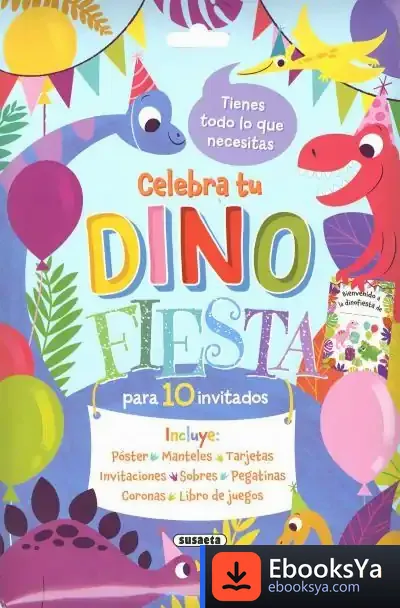 Descargar Celebra Tu Dinofiesta de Teresa Solana