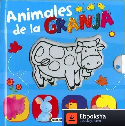 Descargar ¿De Qué Color Soy?. Animales De La Granja de Equipo Susaeta