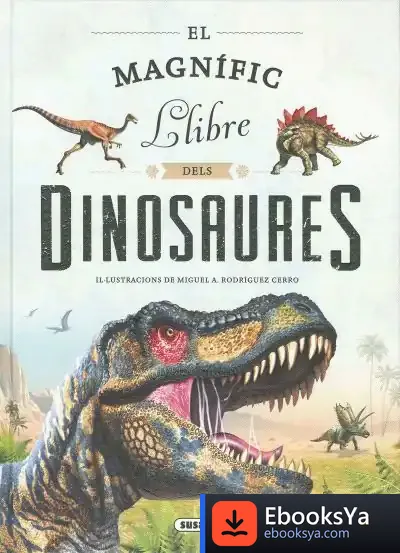 Descargar El Magnífic Llibre Dels Dinosaures de Juan Rabasseda