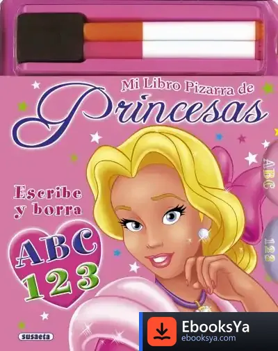 Descargar Mi Libro Pizarra De Princesas. Abc 123