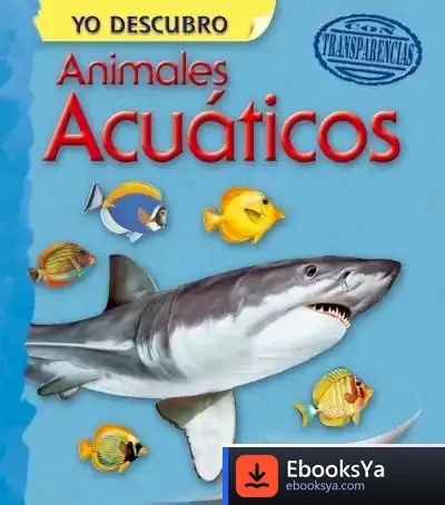 Descargar Yo Descubro. Animales Acuáticos de Equipo Susaeta