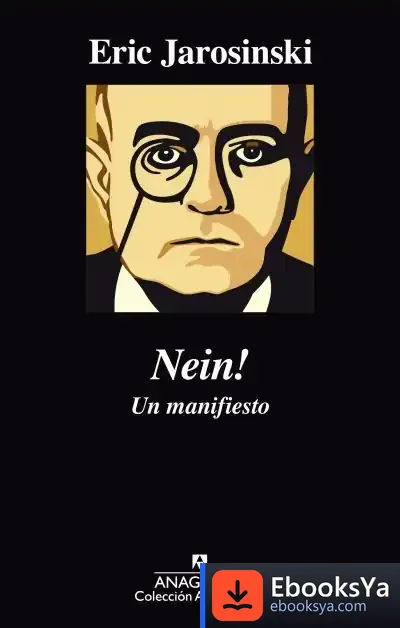 Descargar Nein! Un Manifiesto de Eric Jarosinski