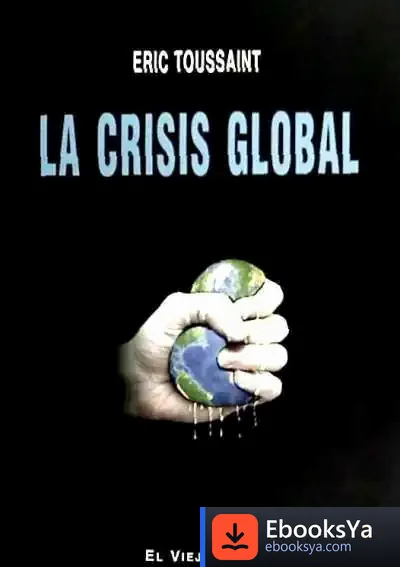 Descargar La Crisis Global