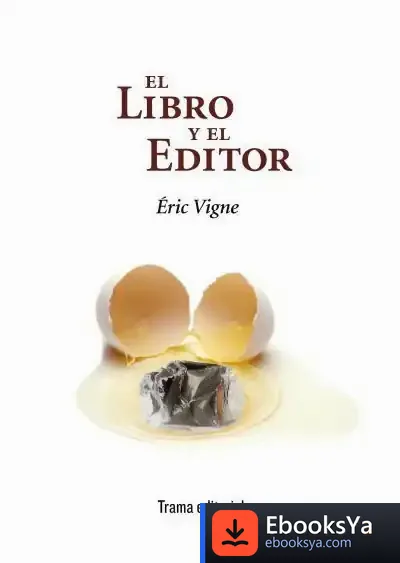Descargar El Libro Y El Editor de Éric Vigne