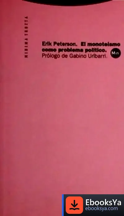 Descargar El Monoteísmo Como Problema Político de Jacques Rancière