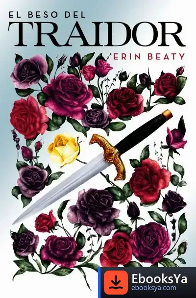 Descargar Beso Del Traidor, El de Erin Beaty