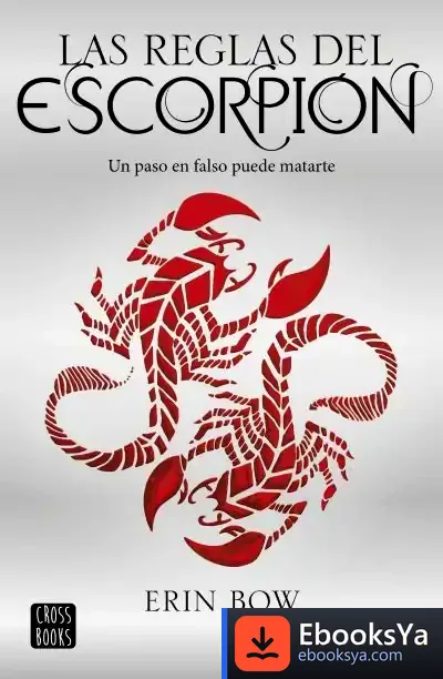 Descargar Las Reglas Del Escorpión de Erin Bow